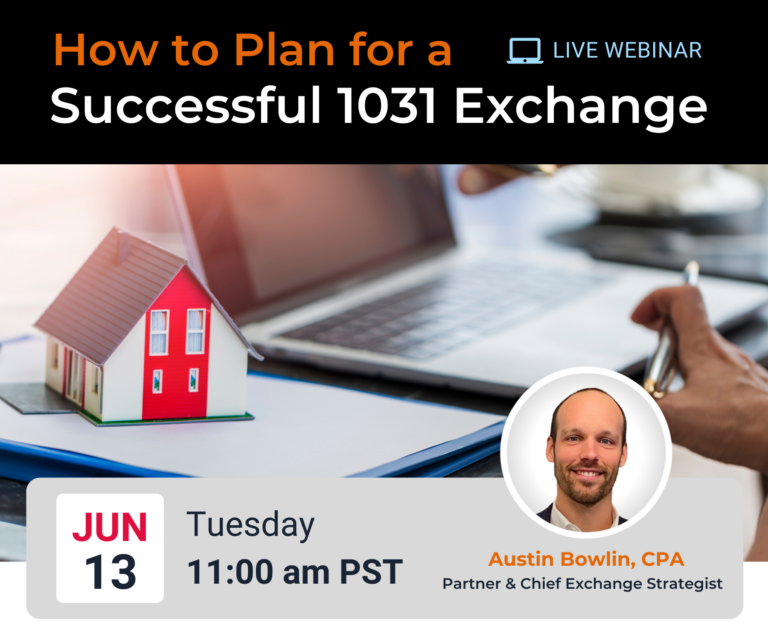 How to Plan for a successful 1031 exchange
