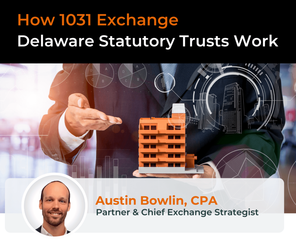 2-How 1031 Exchange DSTs Work